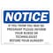 Signmission OSHA Notice, If You Think You May Be Pregnant Please, 24in X 18in Aluminum, OS-NS-A-1824-L-13633 OS-NS-A-1824-L-13633 - alternate 1